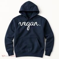 VEGAN Writing Statement Present Simple Eco Men Women Hoodie thumb 0