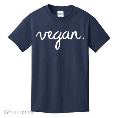 VEGAN Writing Statement Present Simple Eco Men Women Kids T-Shirt