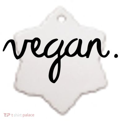 VEGAN Writing Statement Present Simple Eco Men Women Ceramic Ornament