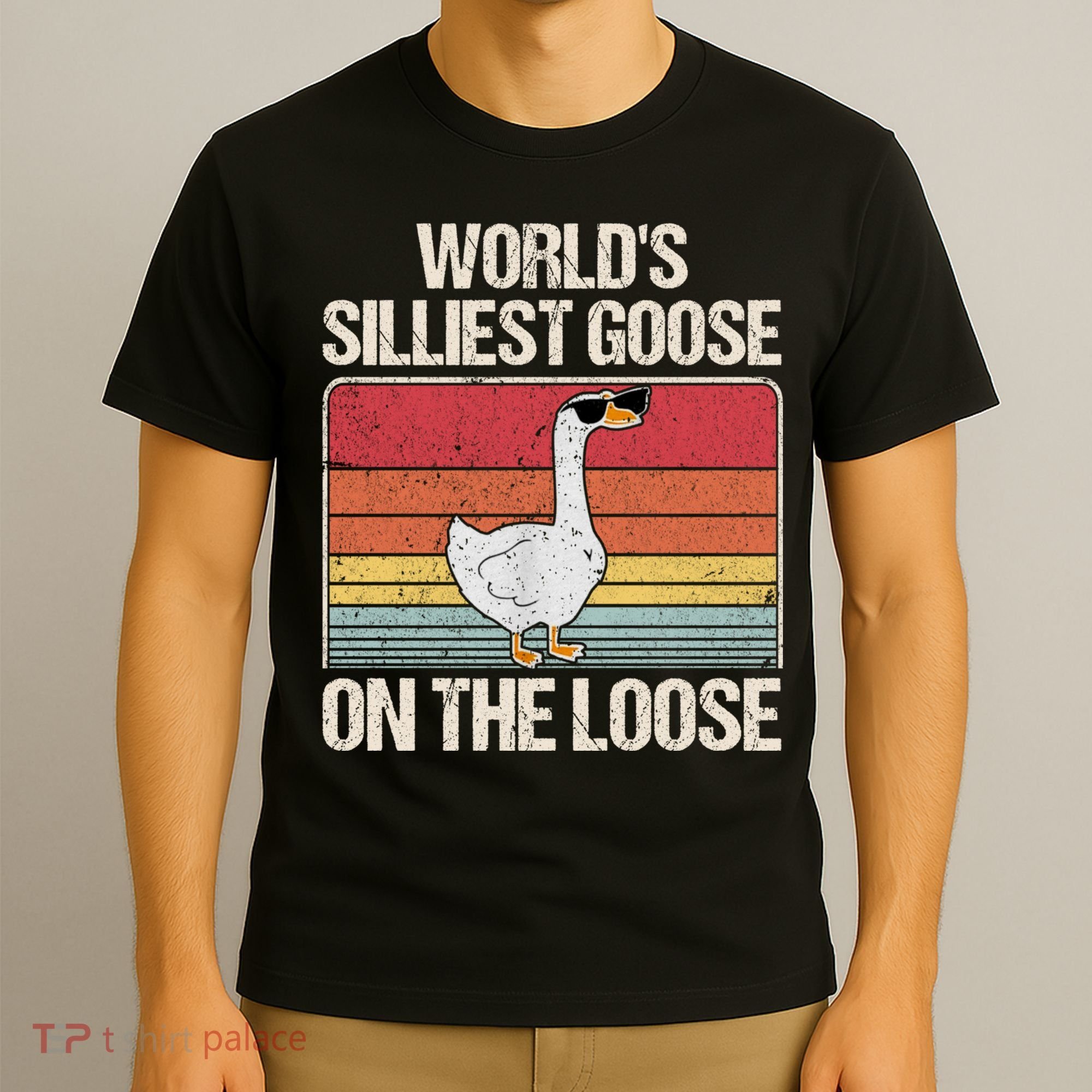Vintage Worlds Silliest Goose On The Loose Funny Saying T-Shirt