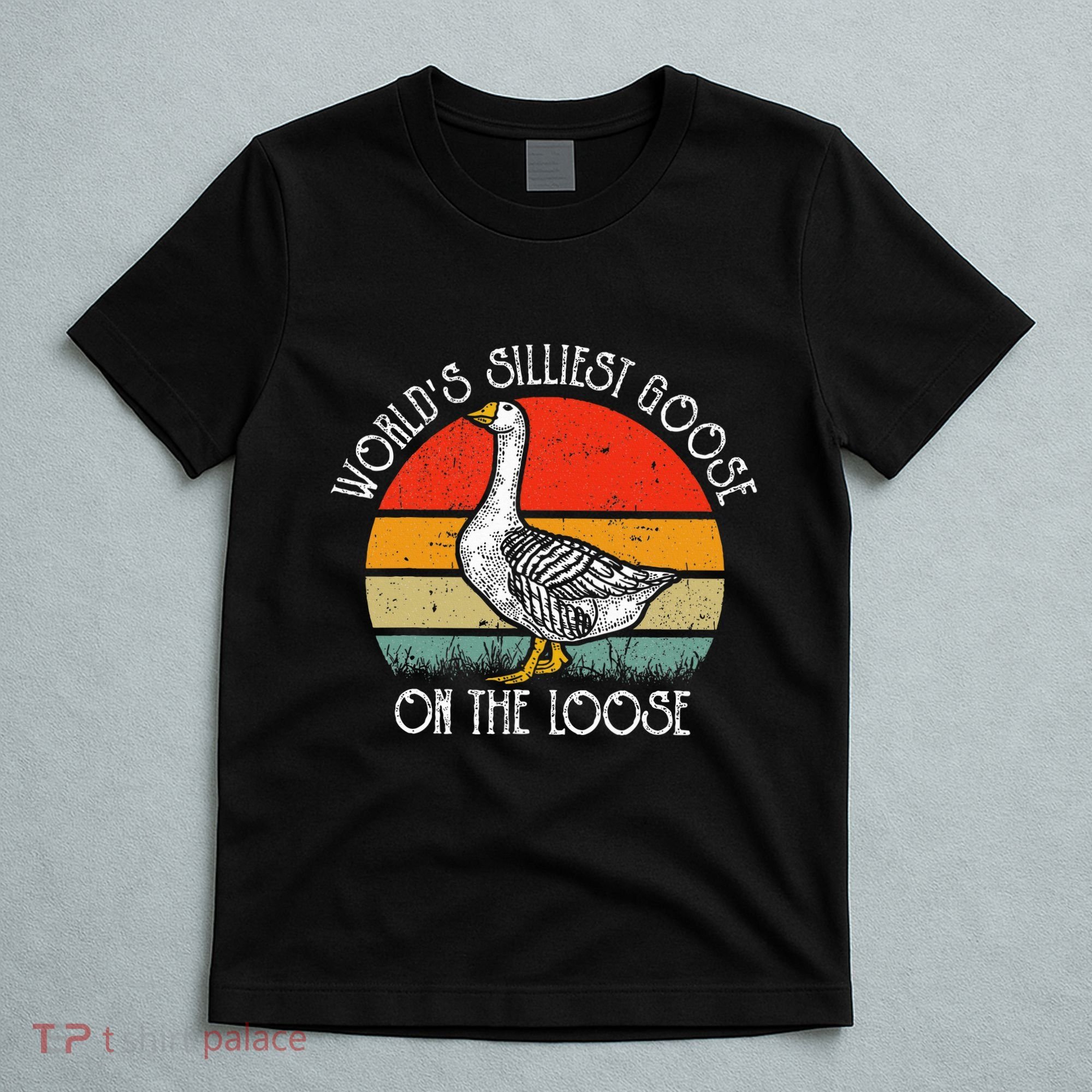 Vintage WorldS Silliest Goose On The Loose Funny T-Shirt