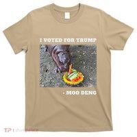Victory Won Trump I Voted Moo Deng Prediction Garbage Legend T-Shirt thumb 0