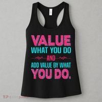 Value What You Do And Add Calue By What You Do Women's Tank Top thumb 3