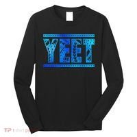 Yeet Apparel Saying  Long Sleeve Shirt thumb 0