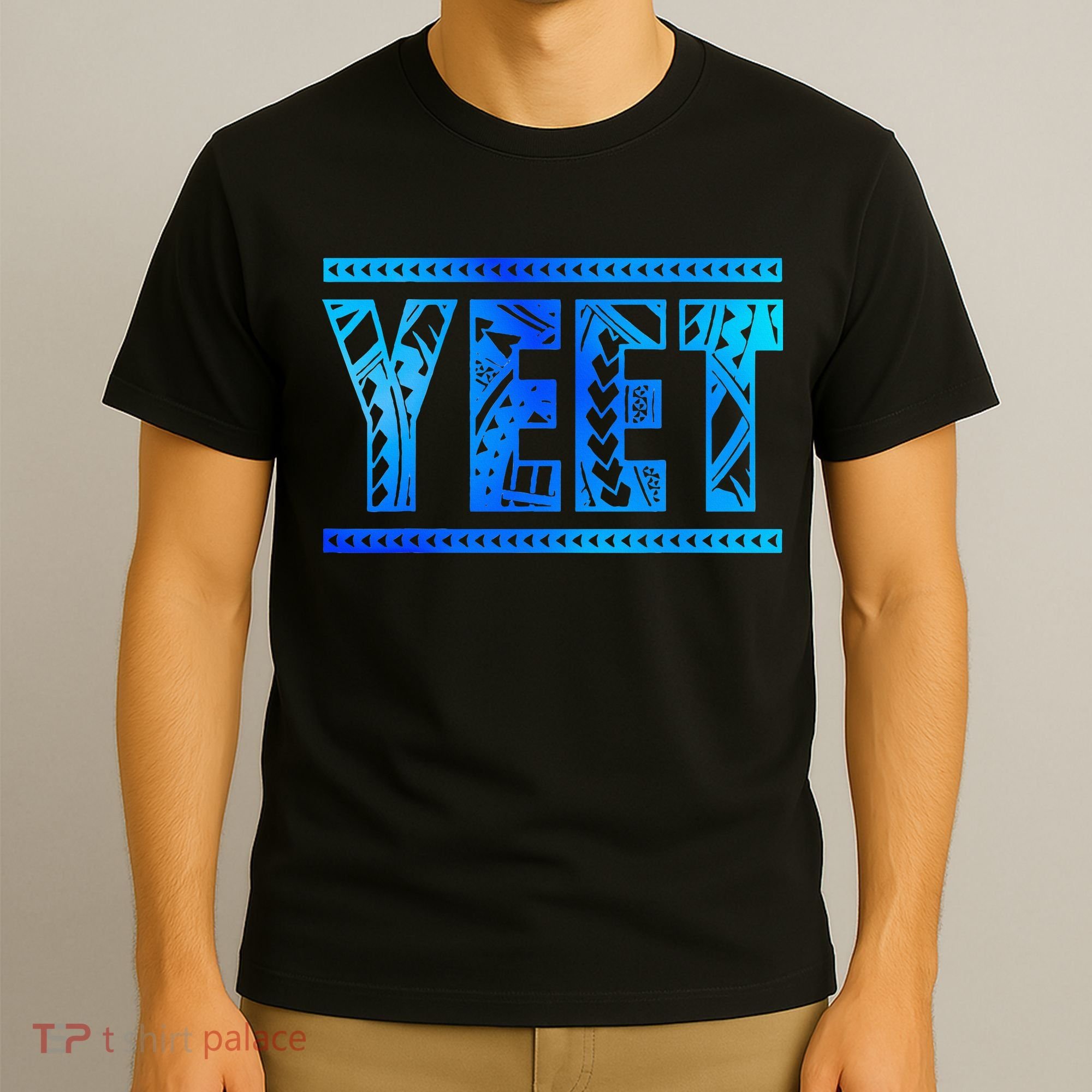 Yeet Apparel Saying  T-Shirt