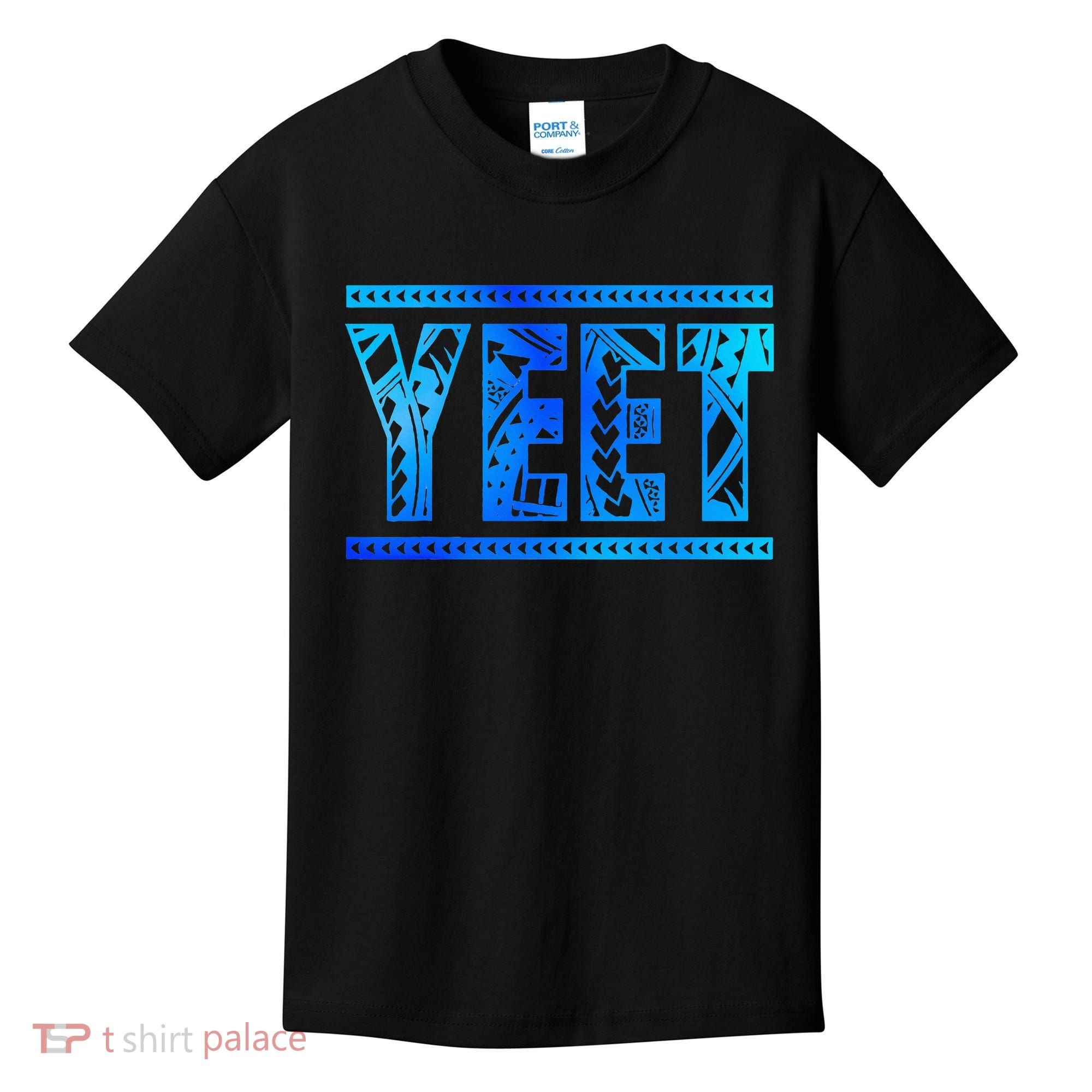 Yeet Apparel Saying  Kids T-Shirt
