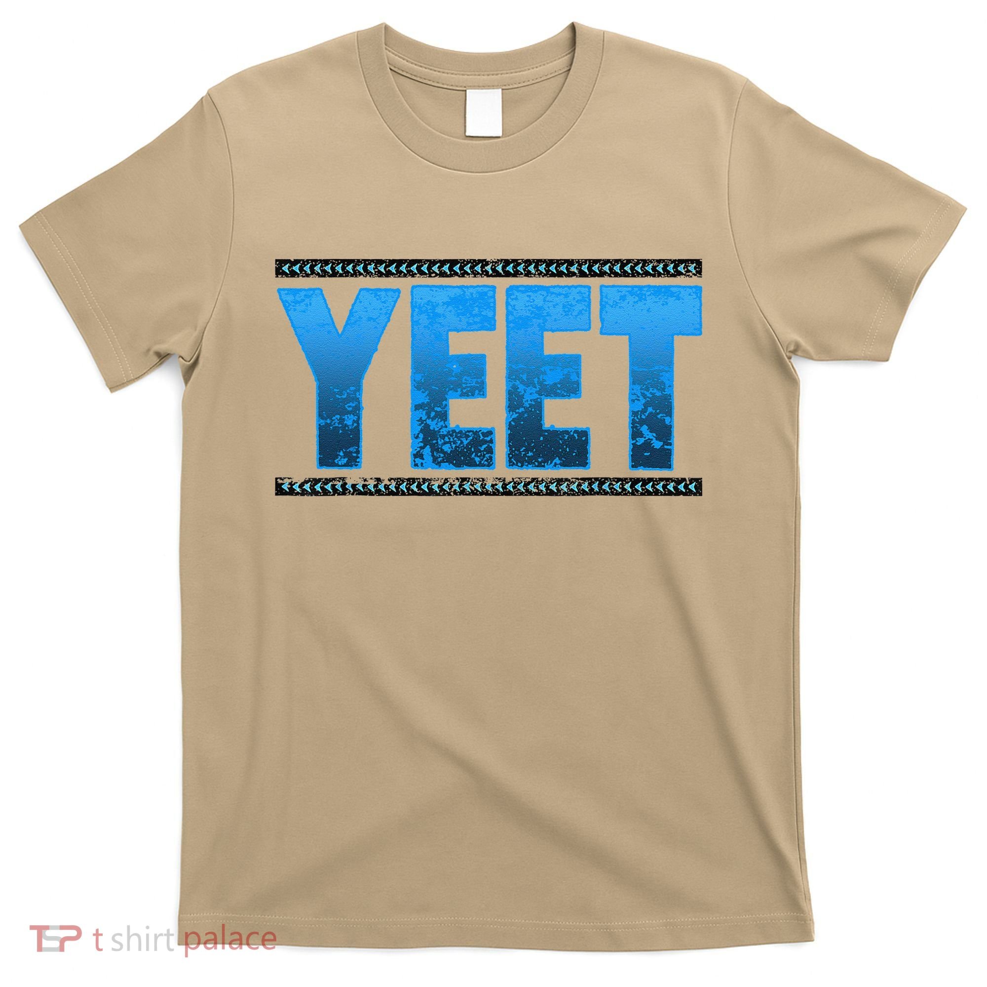 Vintage Yeet Apparel Saying For All T-Shirt