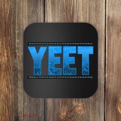 Vintage Yeet Apparel Saying Coaster