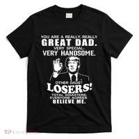 Vintage You Are A Great Great Dad Support Trump T-Shirt thumb 0