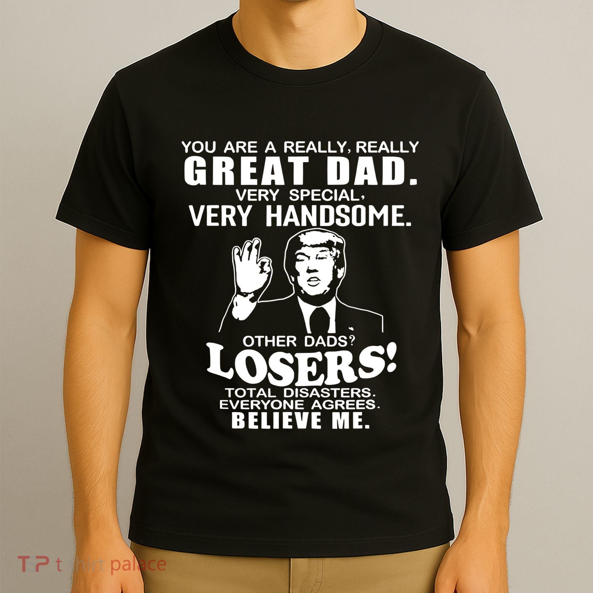 Vintage You Are A Great Great Dad Support Trump T-Shirt