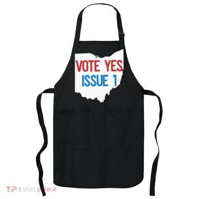 Vote Yes Issue 1 Apron