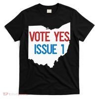 Vote Yes Issue 1 T-Shirt thumb 0
