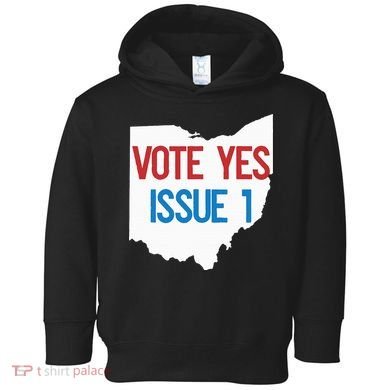 Vote Yes Issue 1 Toddler Hoodie