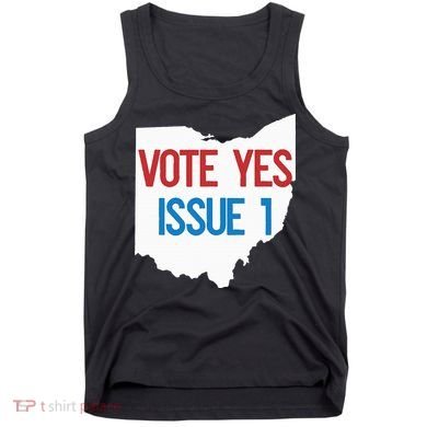 Vote Yes Issue 1 Tank Top