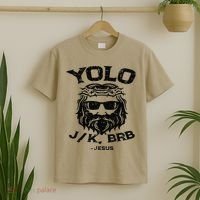 Vintage Yolo Just Kissing Be Right Back Jesus Funny T-Shirt thumb 2