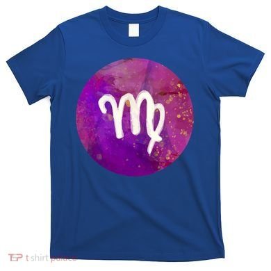 Virgo Zodiac August September Horoscope Birthday Gift T-Shirt