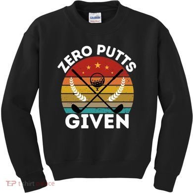 Vintage Zero Putts Given Golf Funny Golf Player Golfing Premium Kids Sweatshirt