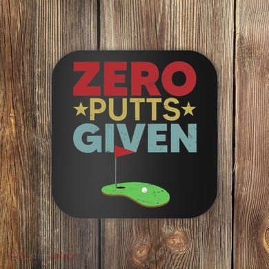 Vintage Zero Putts Given Golf Funny Golf Player Golfing Coaster
