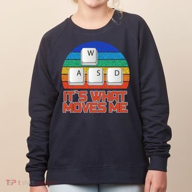 W A S D It's What Moves Me Gamer Women's Sweatshirt