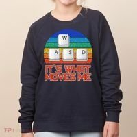 W A S D It's What Moves Me Gamer Women's Sweatshirt thumb 0