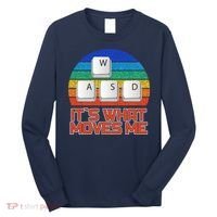 W A S D It's What Moves Me Gamer Long Sleeve Shirt thumb 0
