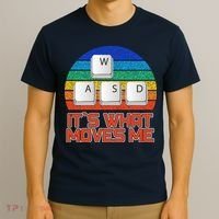 W A S D It's What Moves Me Gamer T-Shirt thumb 3