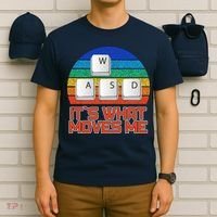 W A S D It's What Moves Me Gamer T-Shirt thumb 6