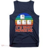 W A S D It's What Moves Me Gamer Tank Top thumb 0