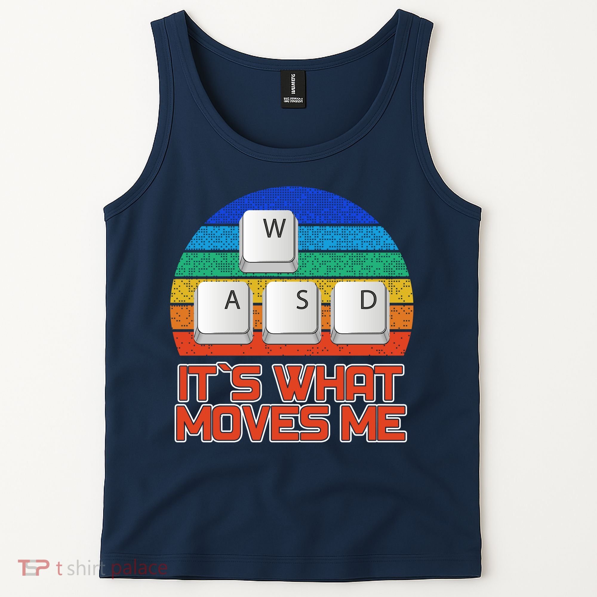 W A S D It's What Moves Me Gamer Tank Top