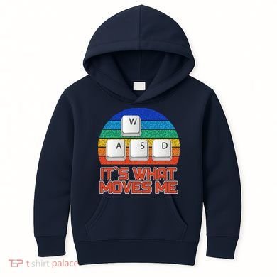 W A S D It's What Moves Me Gamer Kids Hoodie