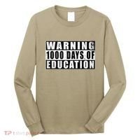 Warning 1000 Days Of Education 1000 Days Of School 5th Grade Long Sleeve Shirt thumb 0