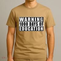 Warning 1000 Days Of Education 1000 Days Of School 5th Grade T-Shirt thumb 3
