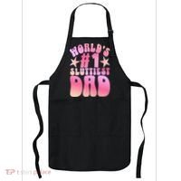 World's 1 Sluttiest Dad Funny Fathers Daddy Joke Apron thumb 0