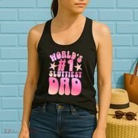 World's 1 Sluttiest Dad Funny Fathers Daddy Joke Women's Tank Top thumb 2