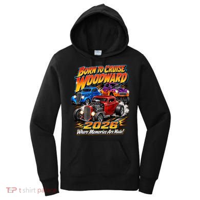 Woodward 2026 Born To Cruise Hot Rods Women's Hoodie