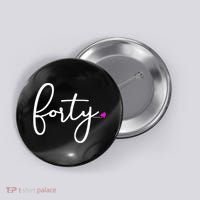 Wom.e.ns 40th Birthday Gift Ideas for Her Wom.e.n  Party Forty Button thumb 0