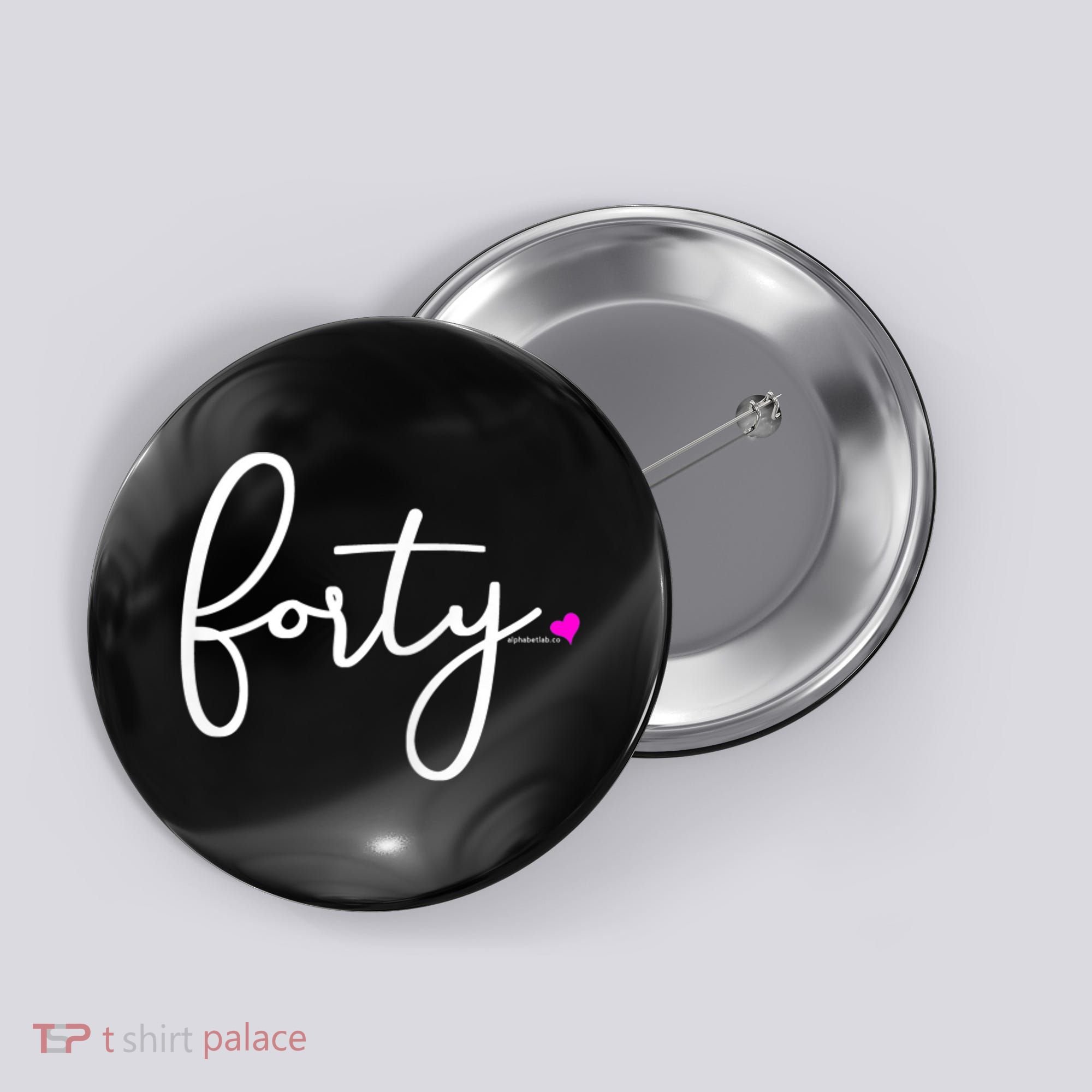 Wom.e.ns 40th Birthday Gift Ideas for Her Wom.e.n  Party Forty Button