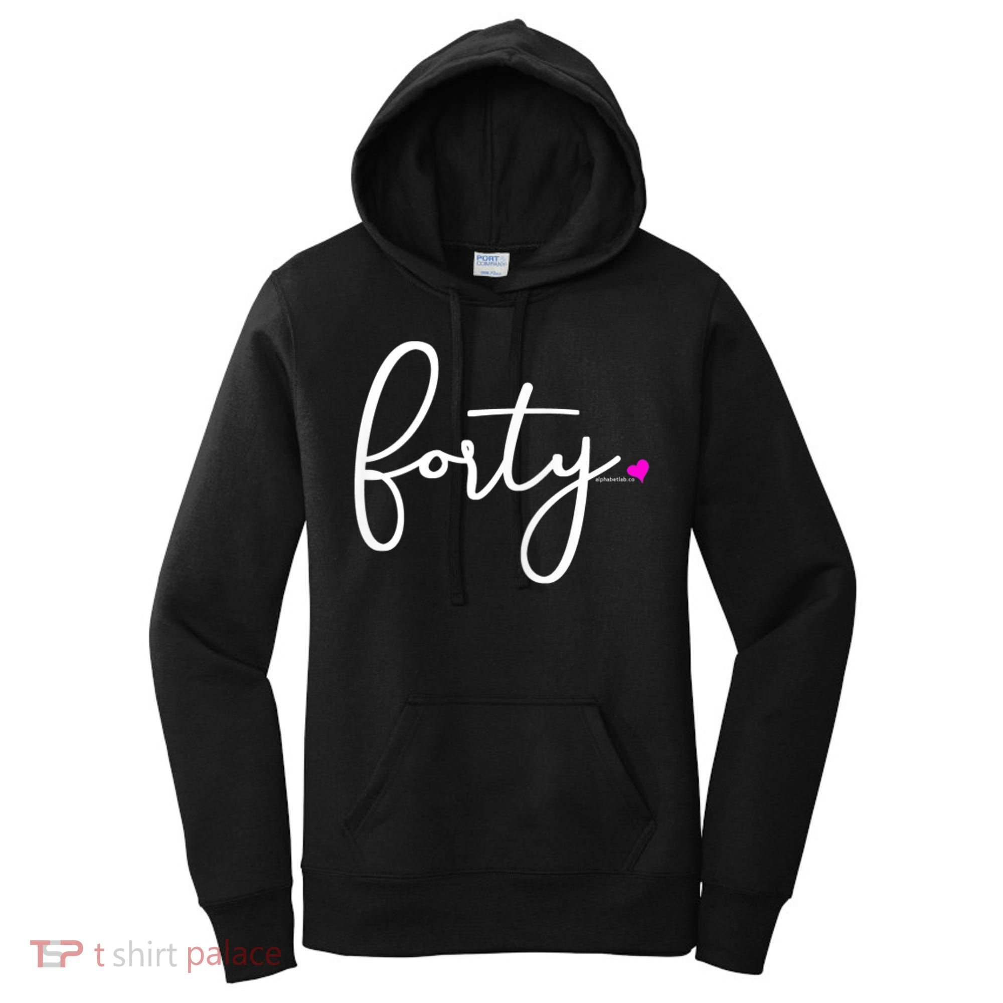 Wom.e.ns 40th Birthday Gift Ideas for Her Wom.e.n  Party Forty Women's Hoodie