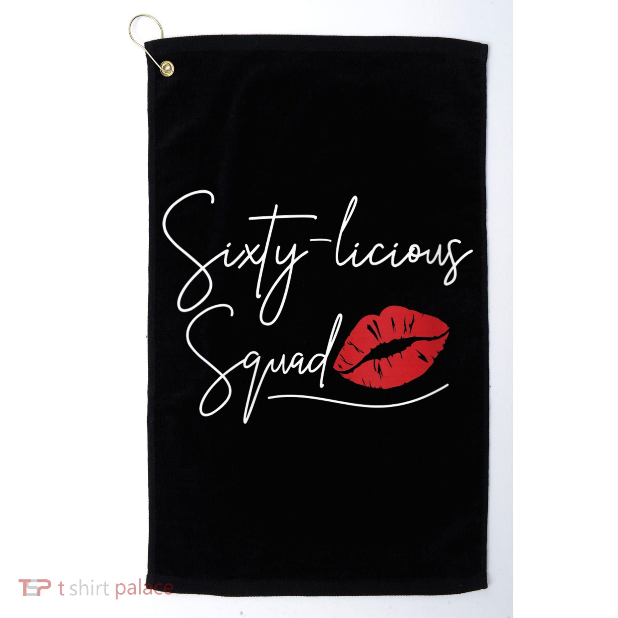 Wo 60th Birthday, Sixty-licious Squad Golf Towel