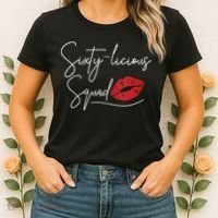 Wo 60th Birthday, Sixty-licious Squad Women's T-Shirt thumb 2