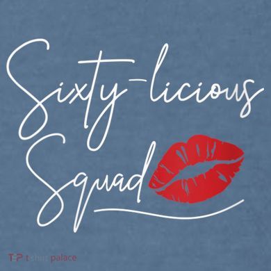 Wo 60th Birthday, Sixty-licious Squad Comfort Colors Garment-Dyed Hooded Sweatshirt