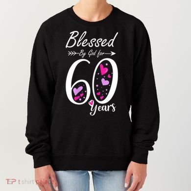WoM.e.ns 60th Birthday Tee Gift and Blessed for 60 Years Birthday Women's Sweatshirt