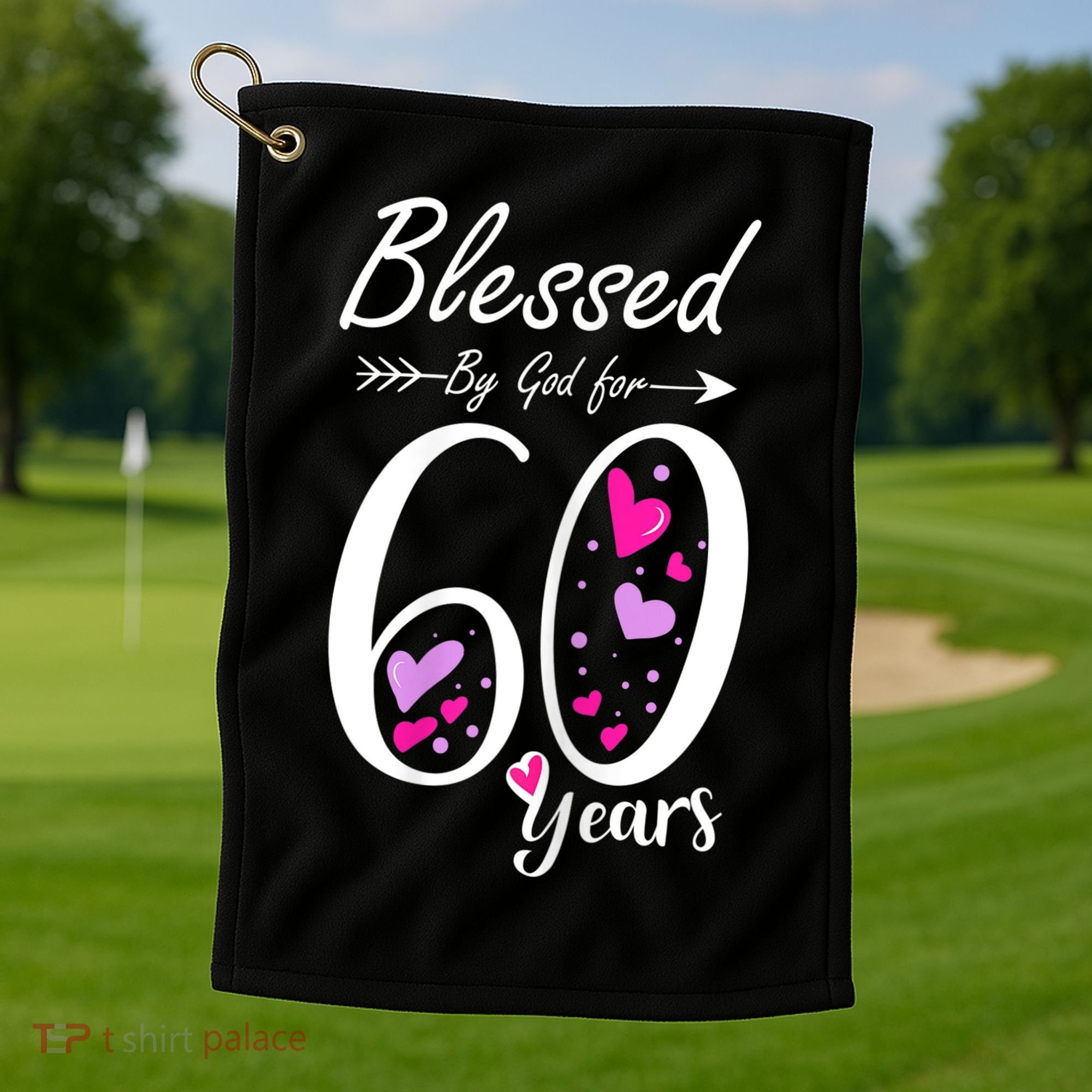 WoM.e.ns 60th Birthday Tee Gift and Blessed for 60 Years Birthday Golf Towel