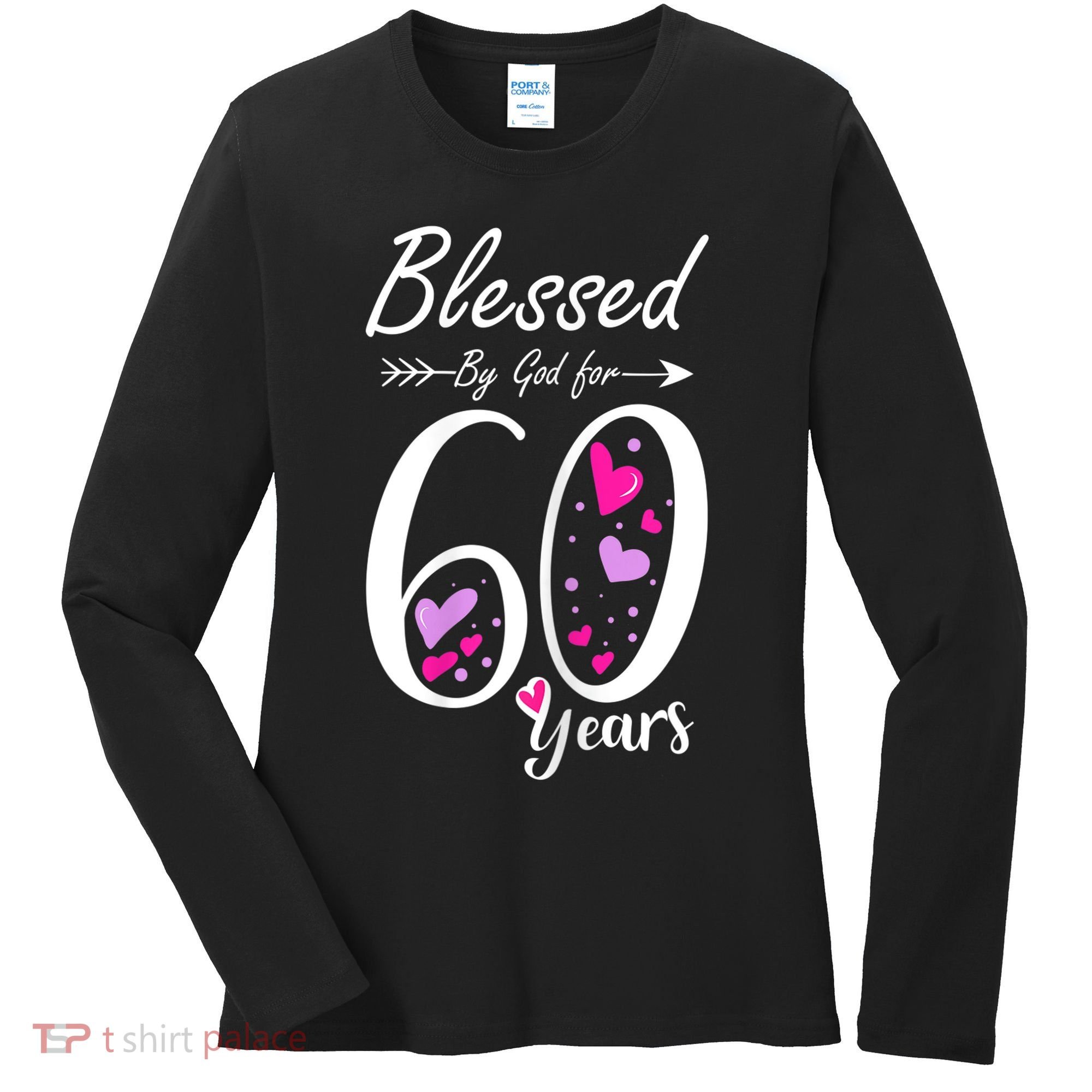 WoM.e.ns 60th Birthday Tee Gift and Blessed for 60 Years Birthday Women's Long Sleeve Shirt