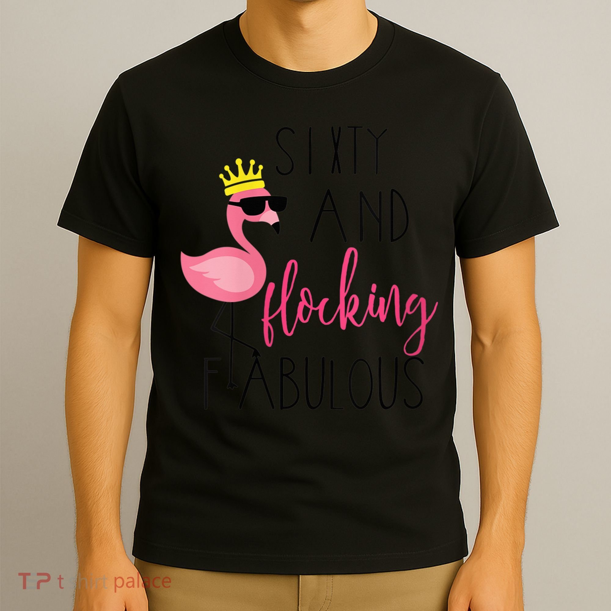 Wo 60th Birthday Gift Flamingo Fabulous T-Shirt