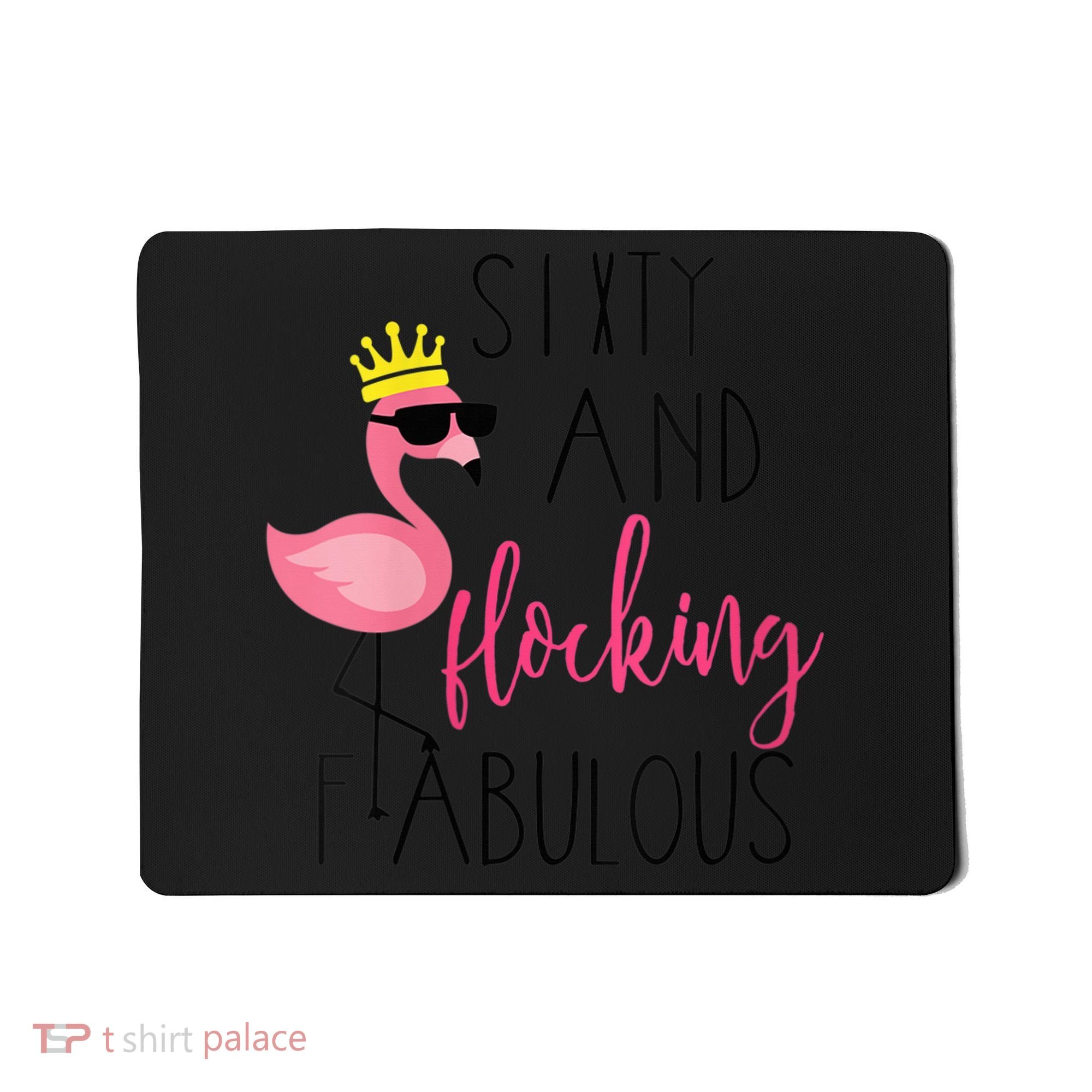 Wo 60th Birthday Gift Flamingo Fabulous Mousepad