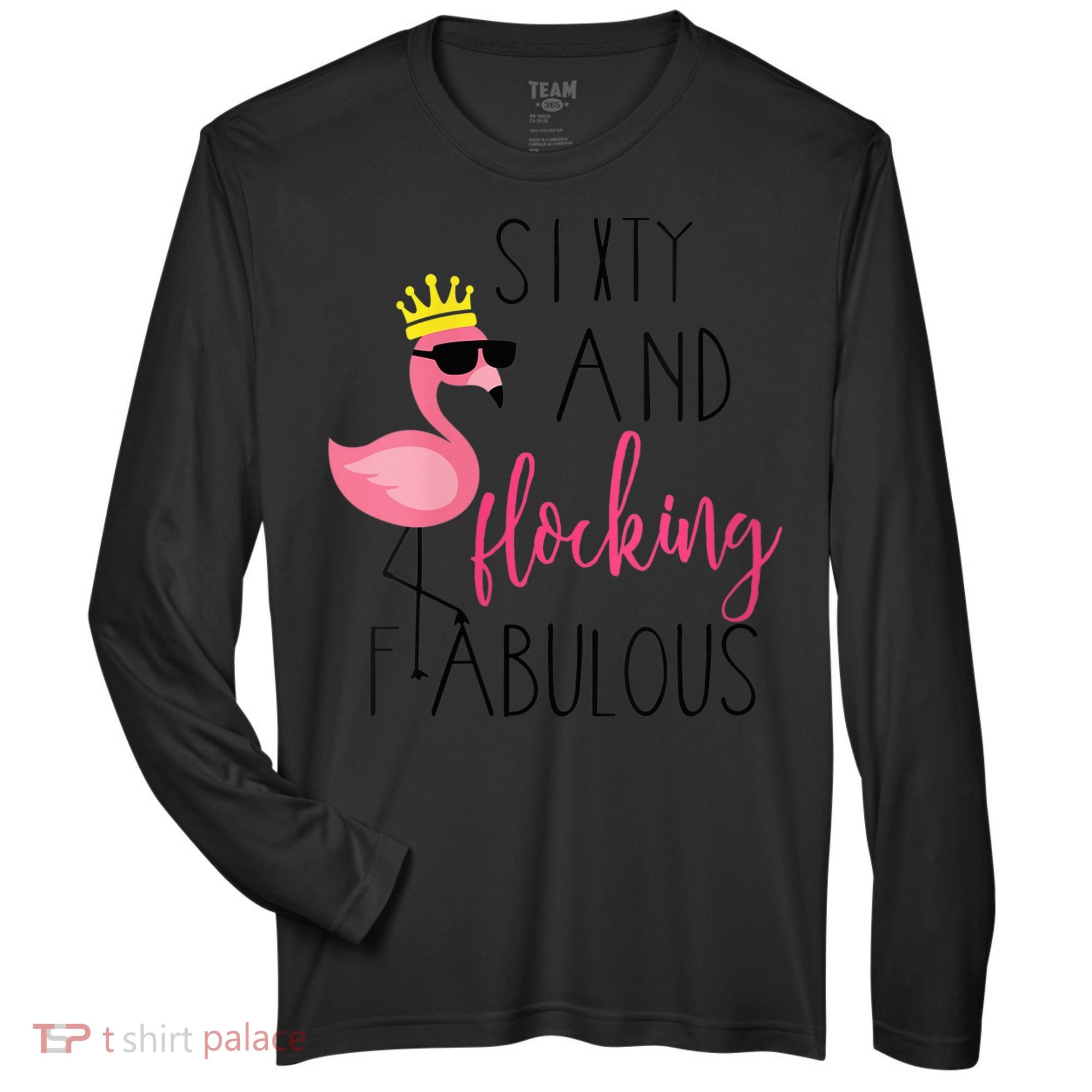 Wo 60th Birthday Gift Flamingo Fabulous Zone Performance Long-Sleeve T-Shirt