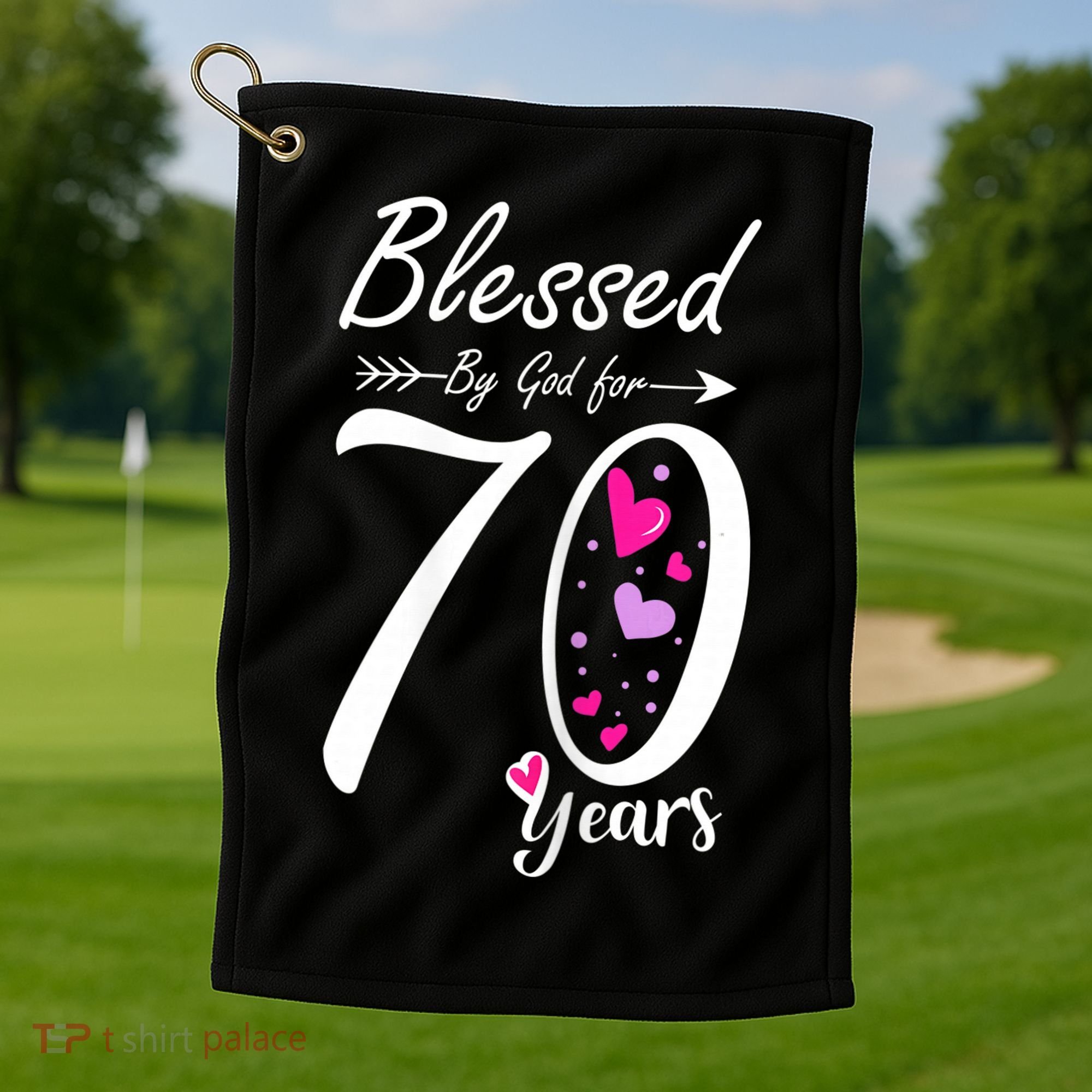 Wo 70th Birthday Tee Gift and Blessed for 70 Years Birthday Golf Towel