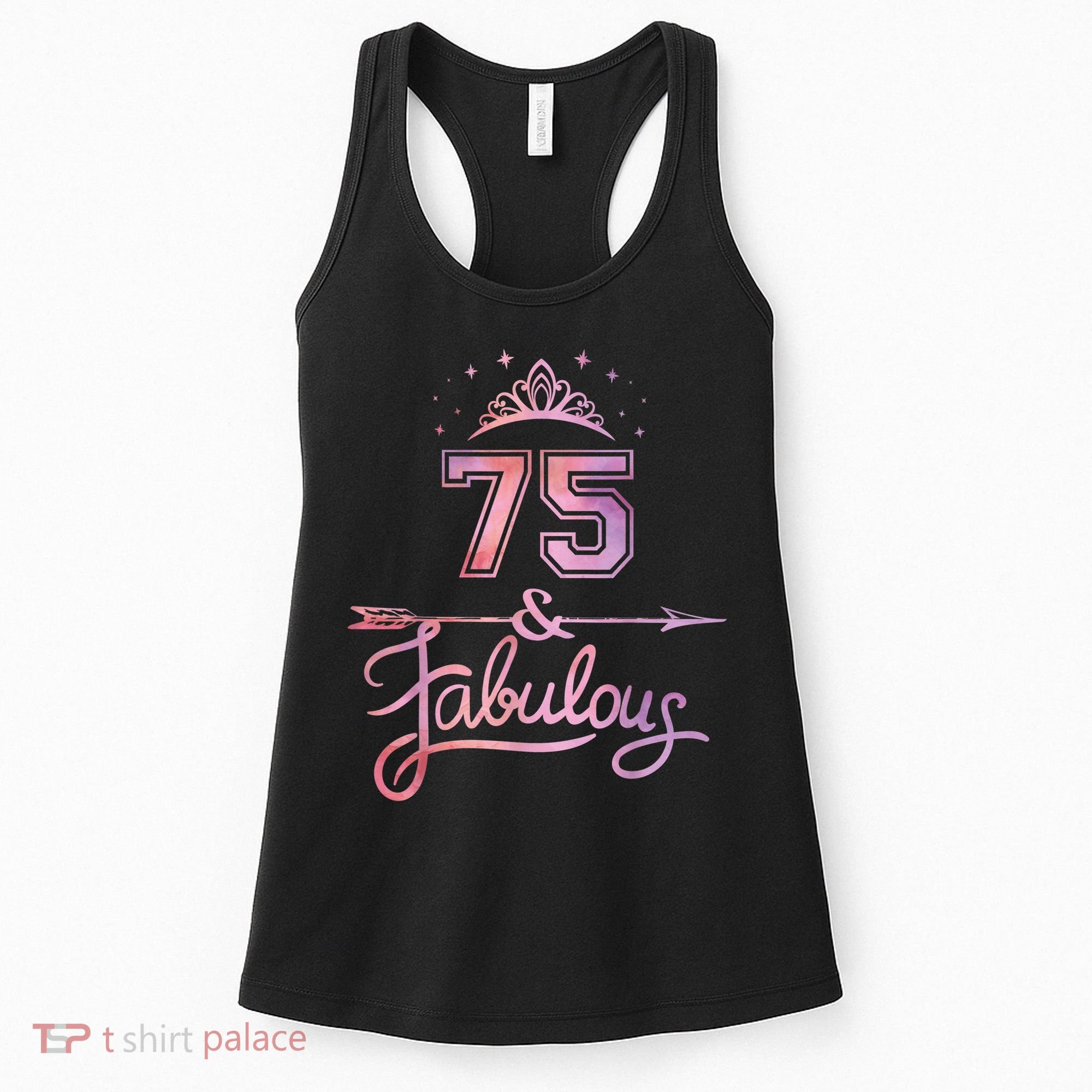 Wo 75 Years Old And Fabulous Happy 75th Birthday Present Women's Tank Top