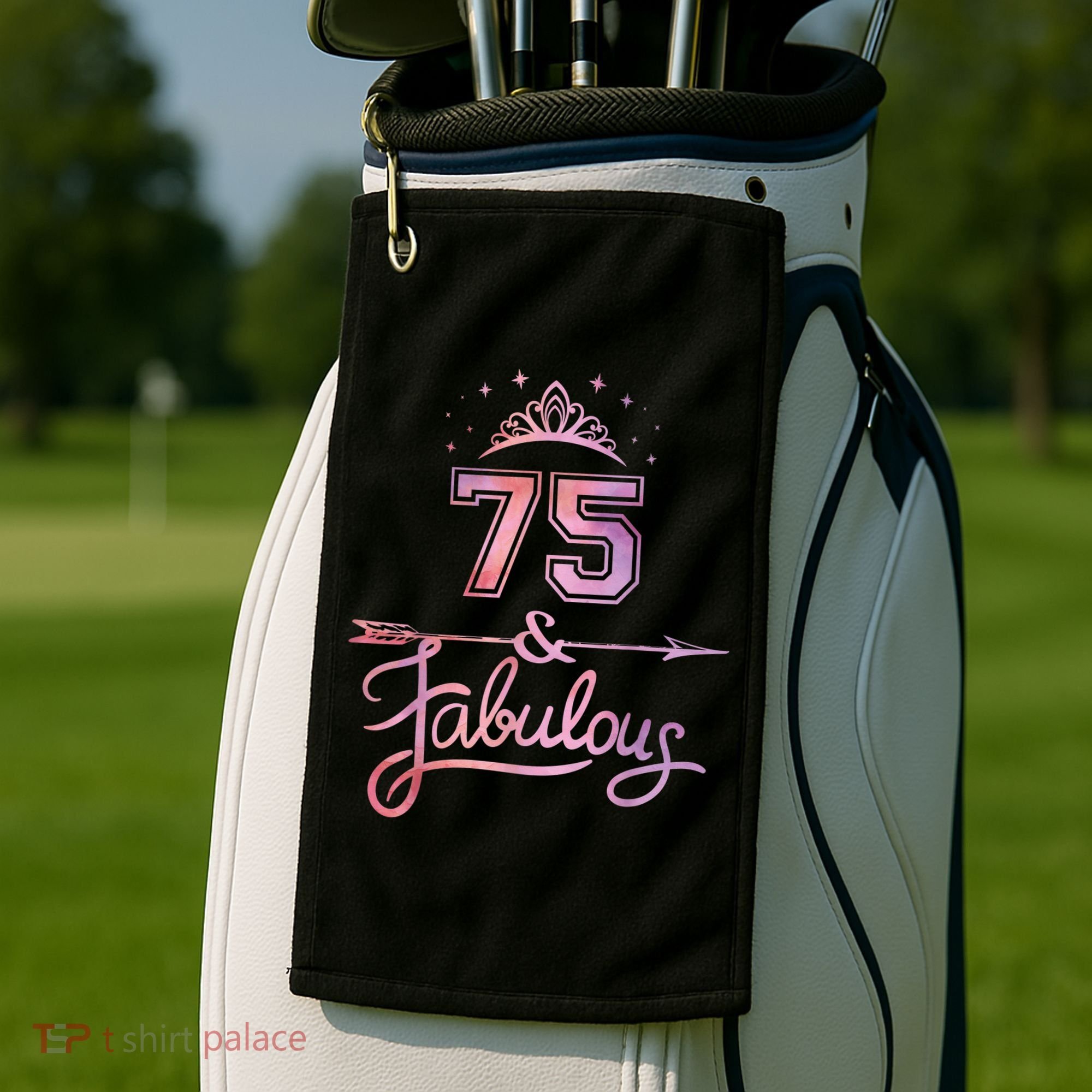 Wo 75 Years Old And Fabulous Happy 75th Birthday Present Golf Towel